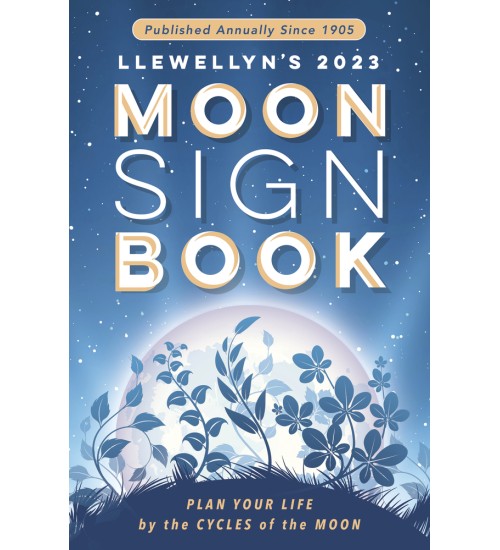 Llewellyn's Annual Moon Sign Book