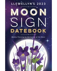 Llewellyn's Annual Moon Sign Datebook