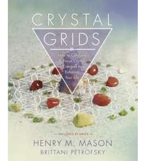 Crystal Grids - How to Combine and Focus Crystal Energies