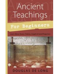 Ancient Teachings for Beginners