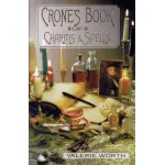 Crones Book of Charms and Spells