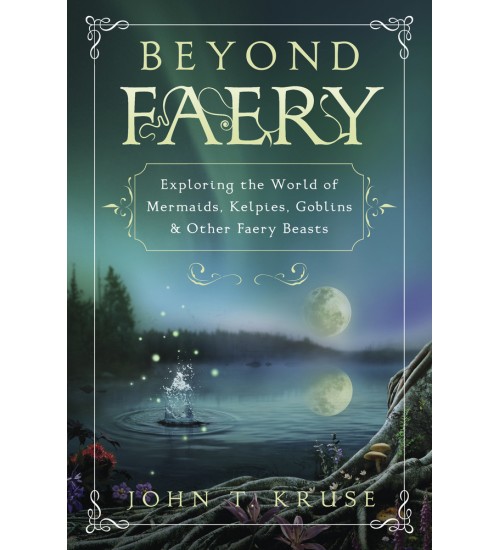 Beyond Faery