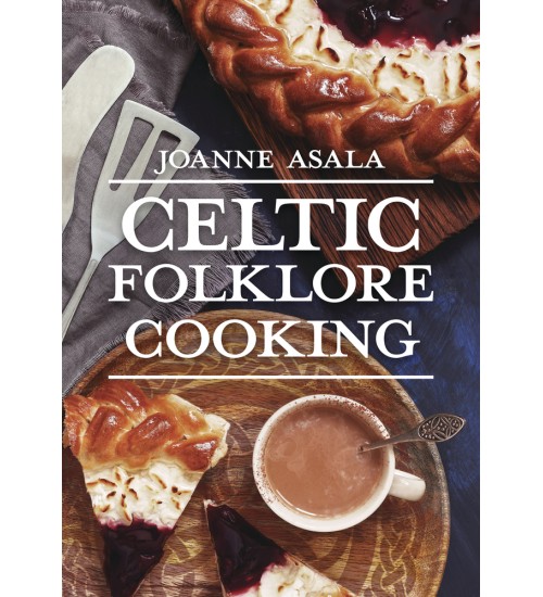 Celtic Folklore Cooking