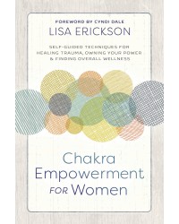 Chakra Empowerment for Women