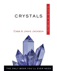 Crystals, Plain & Simple