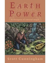 Earth Power - Techniques of Natural Magic