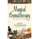 Magical Aromatherapy - The Power of Scent