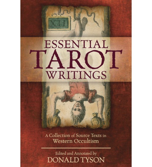 Essential Tarot Writings