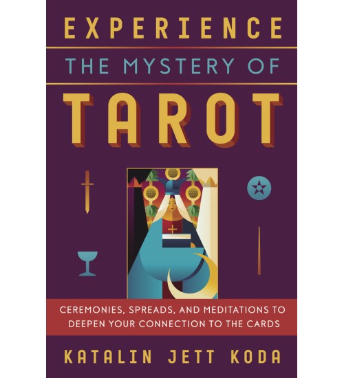 Experience the Mystery of Tarot