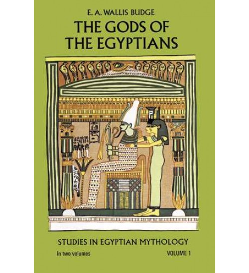 The Gods of the Egyptians, Volume 1