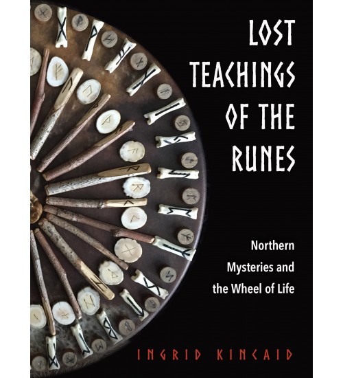 Lost Teachings of the Runes