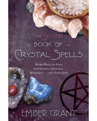 The Second Book of Crystal Spells