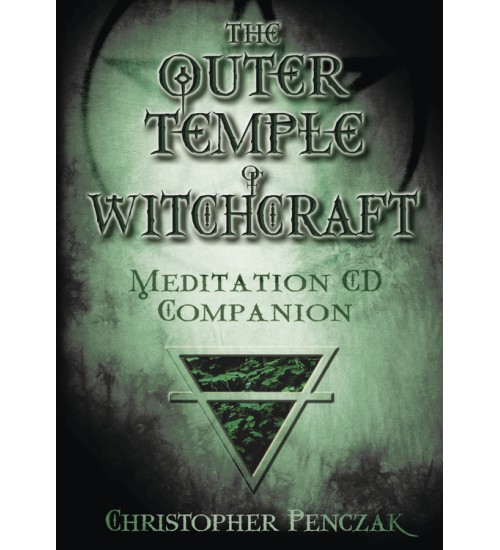 The Outer Temple of Witchcraft Meditation CD Companion