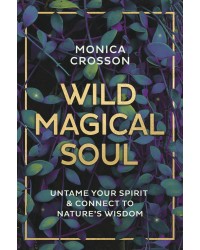 Wild Magical Soul