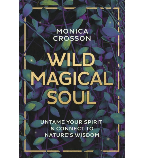 Wild Magical Soul